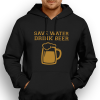 save water drink beer save water drink beer